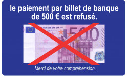 Paiement par billet de 500 euros refusé - 10x6cm - Autocollant(sticker)